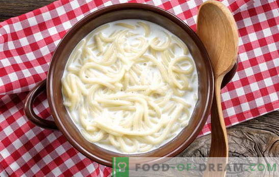 Läckra frukost - mjölksoppa med pasta. Enkla och ursprungliga recept av mjölksoppa med nudlar och inte bara