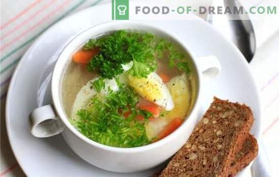 Kyckling ägg soppa - en maträtt för humör och hälsa! Olika recept för kycklingsoppa med ägg och grönsaker, svamp, flingor
