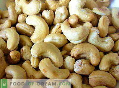 Cashew - användbara egenskaper och användning i matlagning. Recept med cashewnötter.